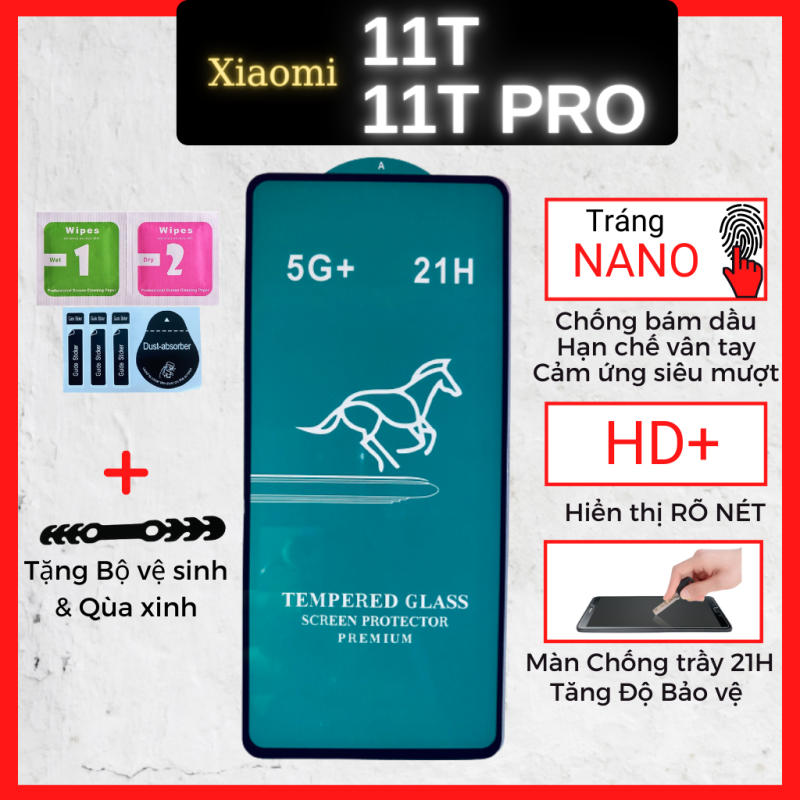 Kính cường lực Xiaomi 11T/11T Pro Full màn cao cấp OG+ độ cứng 21H siêu mượt chống bám vân tay