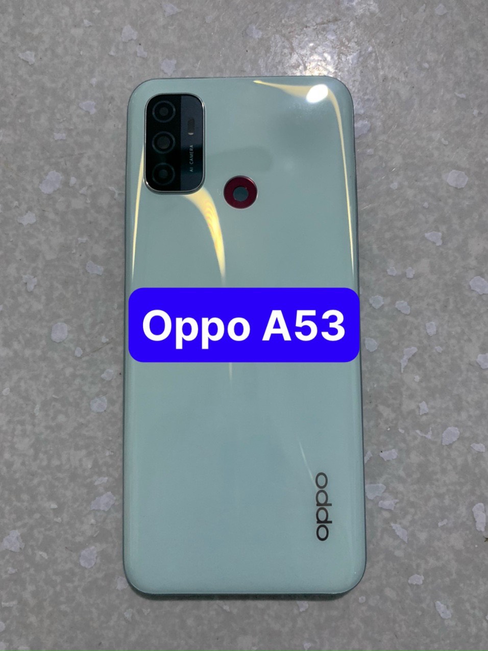 bộ vỏ oppo A53 - gồm lưng,sườn,nút ,kính camera