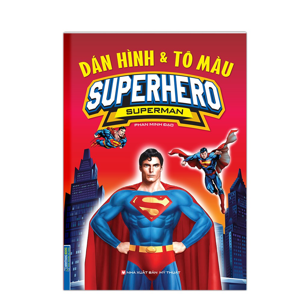 Sách - Dán Hình & Tô Màu Superhero Superman (Bìa Mềm) | Lazada.vn