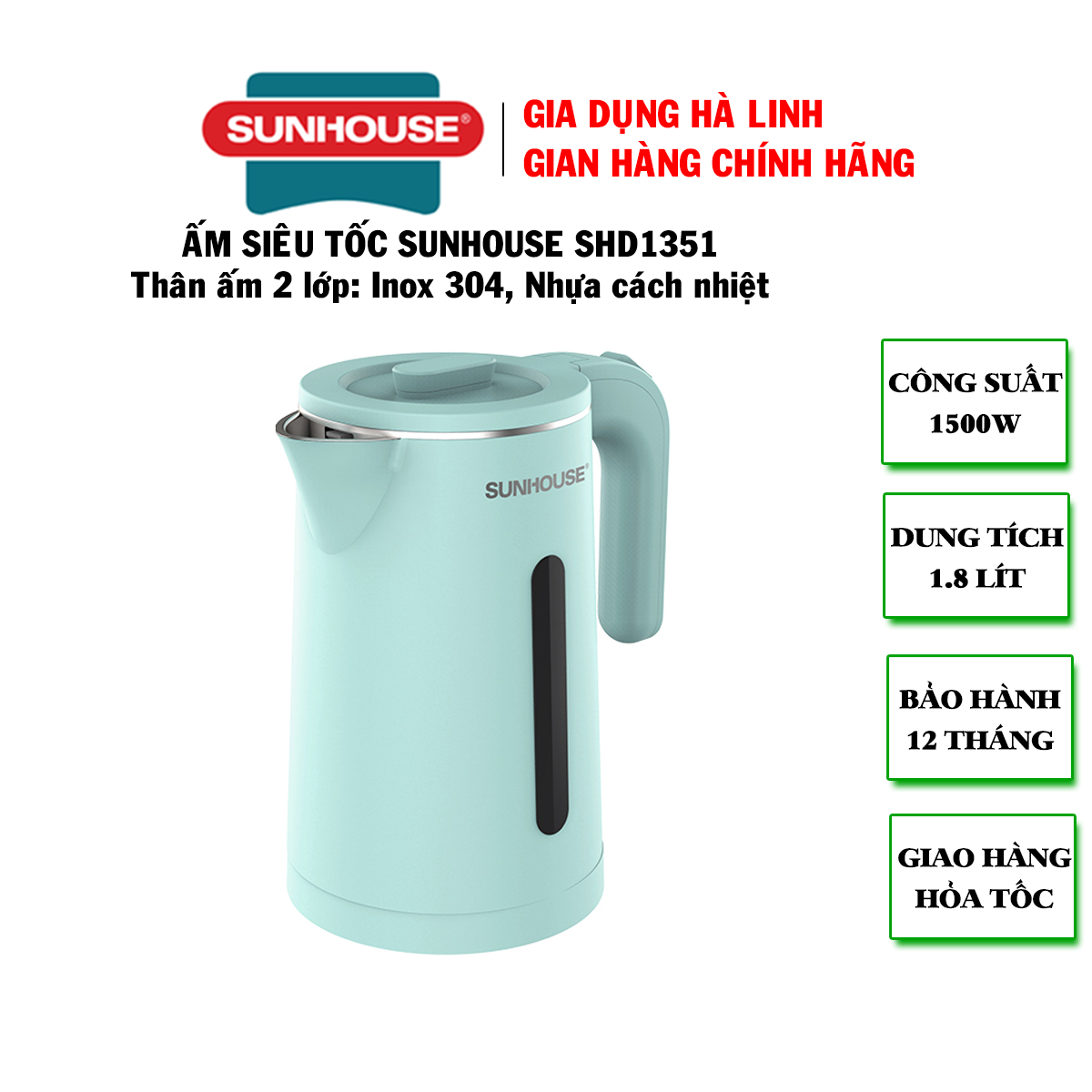 Ấm siêu tốc Sunhouse SHD1351 - Bình siêu tốc SHD1353, Công suất 1500W, Dung tích 1,8 Lít, Bảo hành 12 tháng