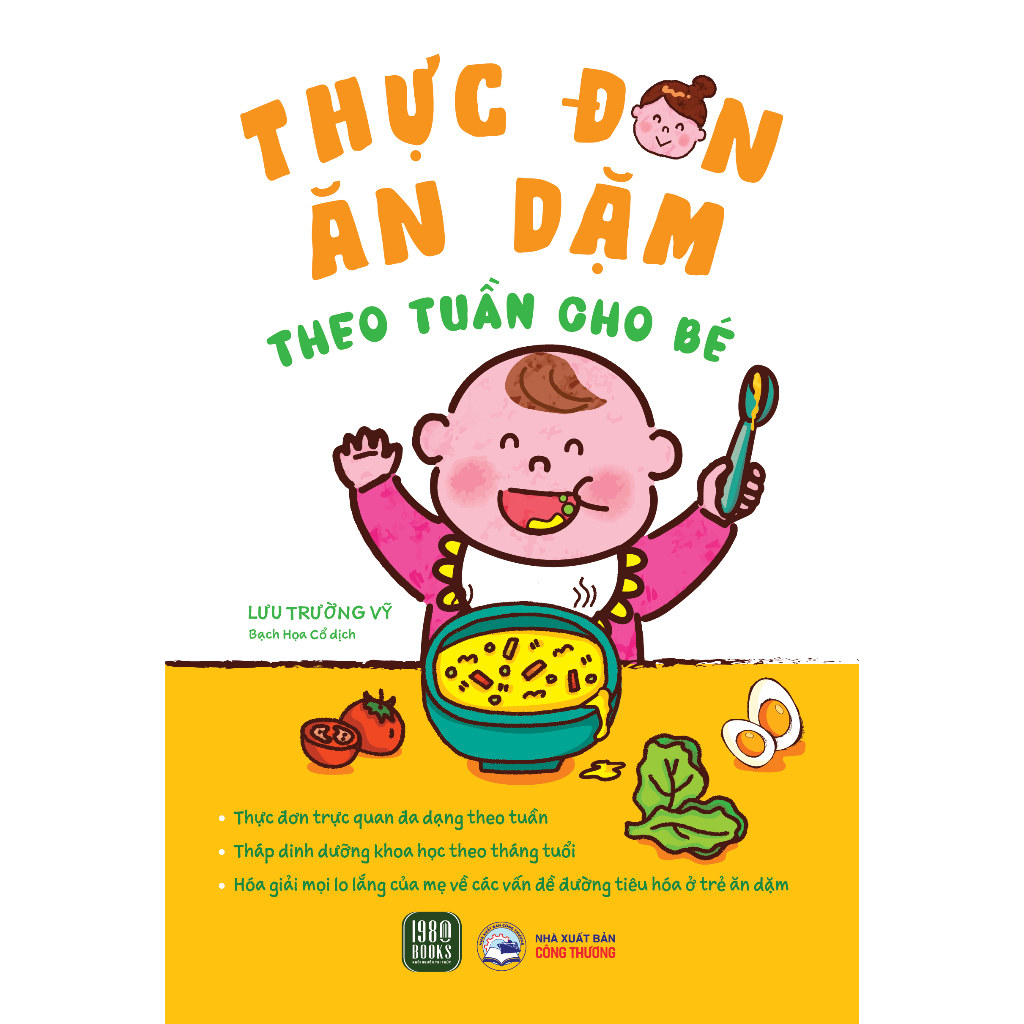 Sách - Thực Đơn Ăn Dặm Theo Tuần Cho Bé