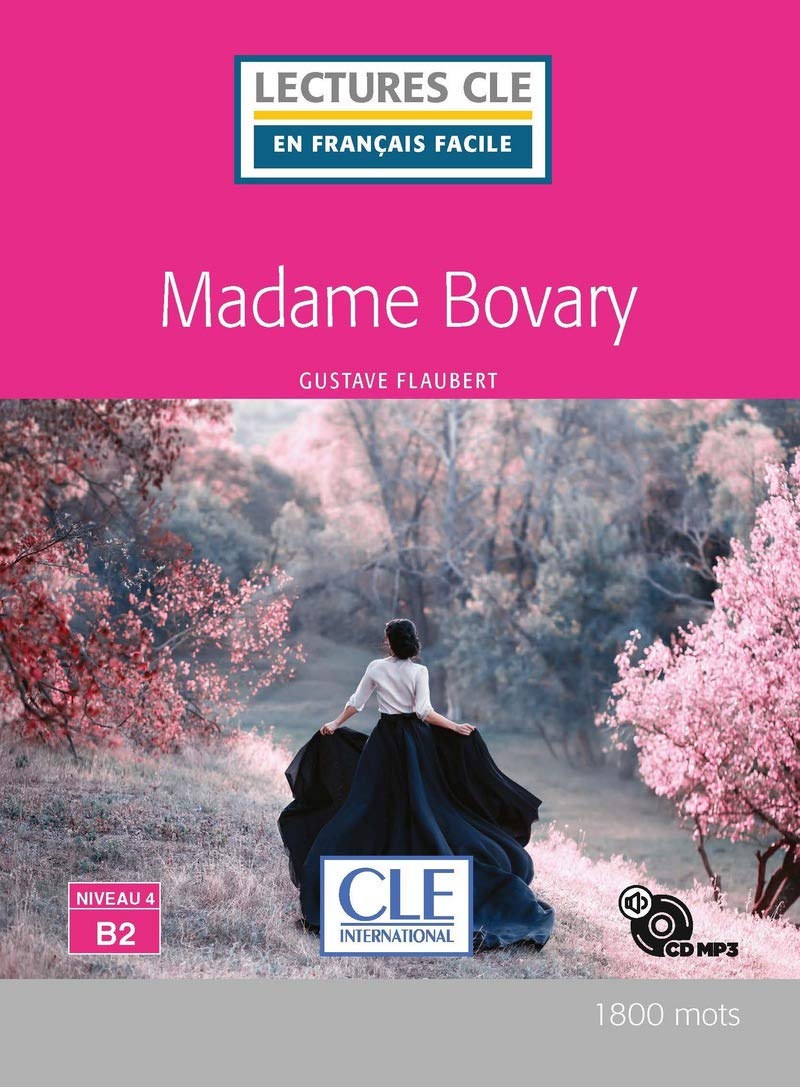 Sách đọc tiếng pháp: madame bovary - lecture niveau b2 + cd 2ed