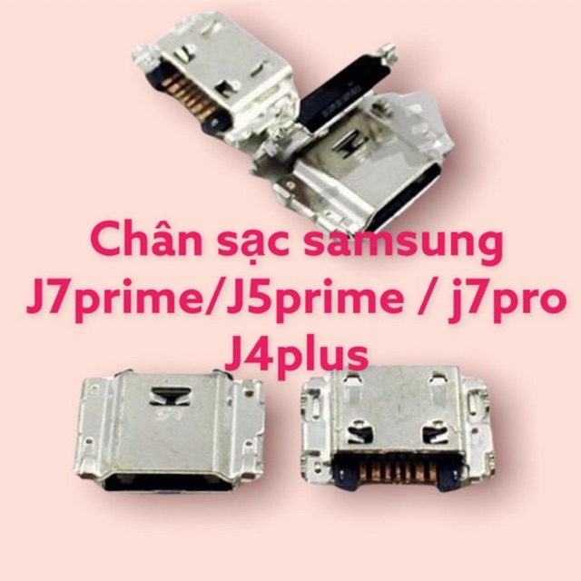 Chân sạc samsung J7prime/j7pro/J5prime /J4plus /a810