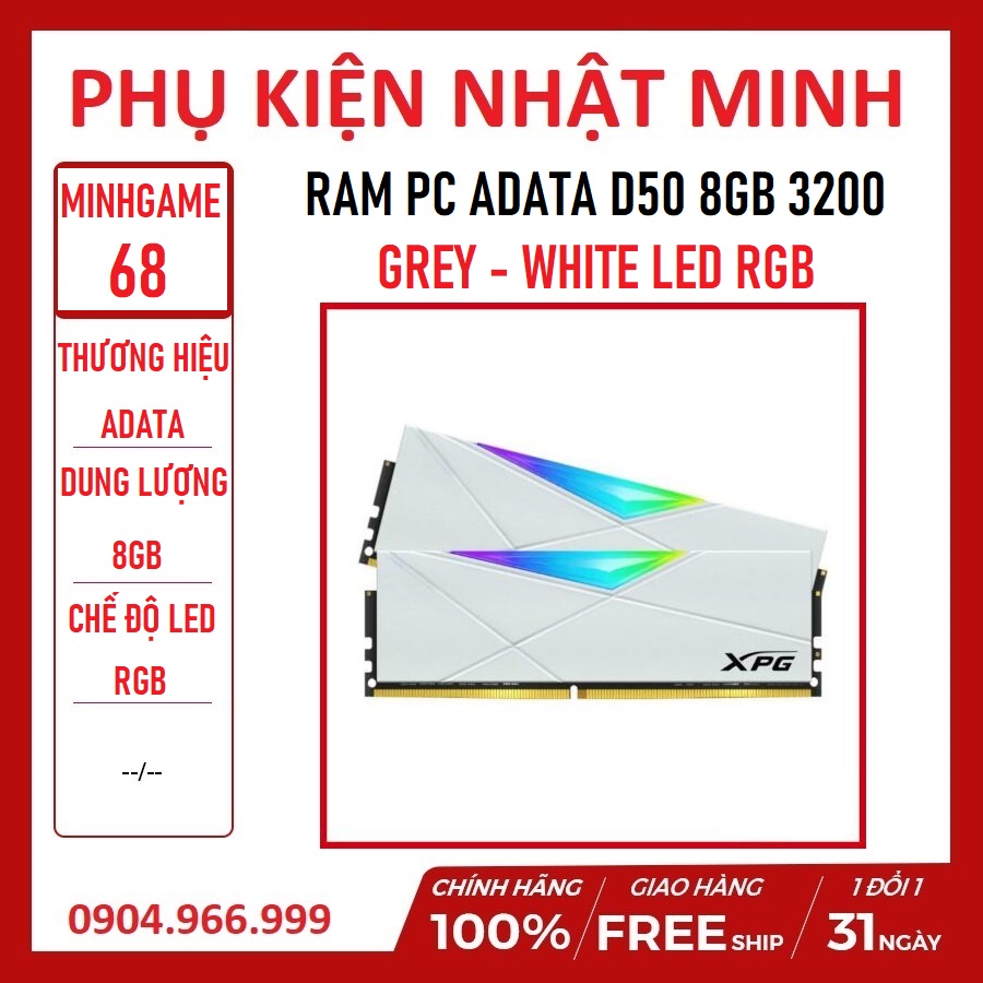 PHỤ KIỆN NHẬT MINH Ram ADATA D50 8GB 3200 GREY - WHITE LED RGB NEW chính
