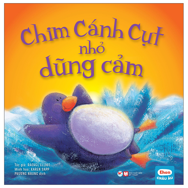 Fahasa - ehon châu âu - chim cánh cụt nhỏ dũng cảm