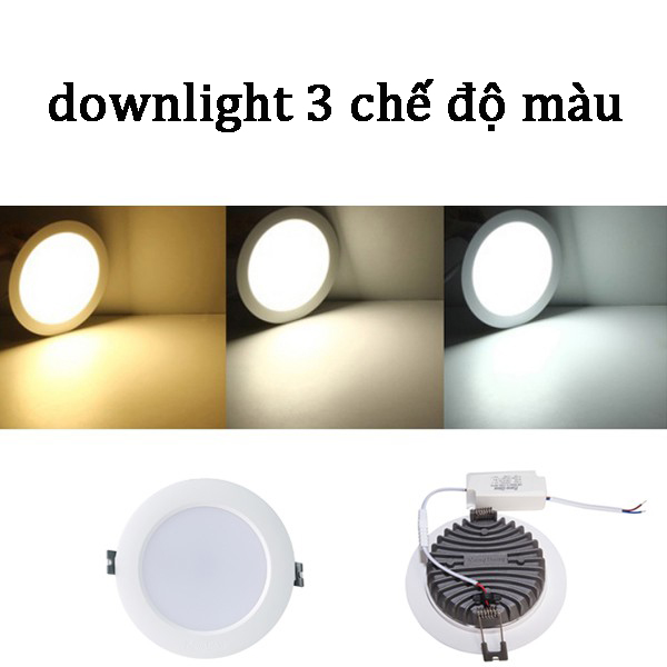 Đèn âm trần led downlight 3 chế độ màu 7w Đèn Âm Trần Đế Đúc Phi 90mm( nguồn rời)