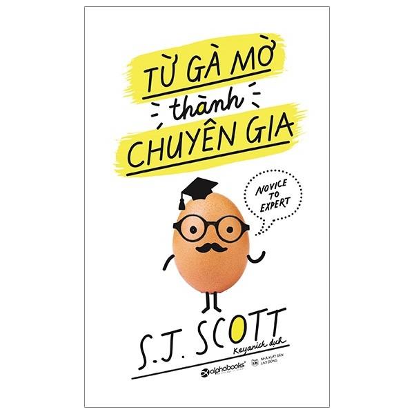 Sách Alphabooks - Từ Gà Mờ Thành Chuyên Gia