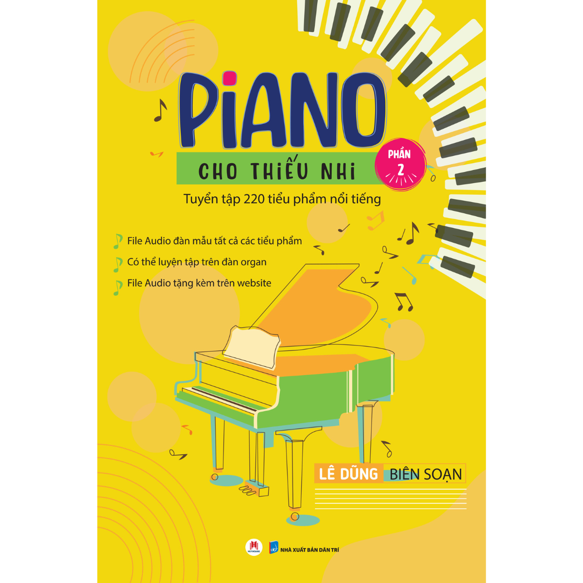 Sách piano cho thiếu nhi tuyển tập 220 tiểu phẩm nổi tiếng phần 2