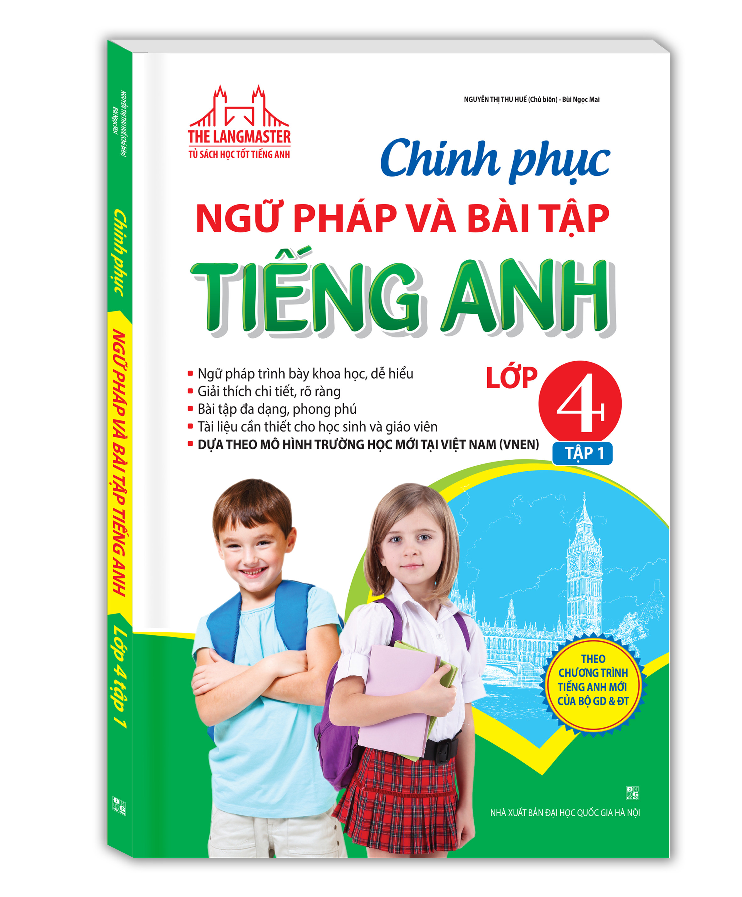 The Langmaster - Chinh phục ngữ pháp và bài tập tiếng Anh lớp 4 - Tập 1