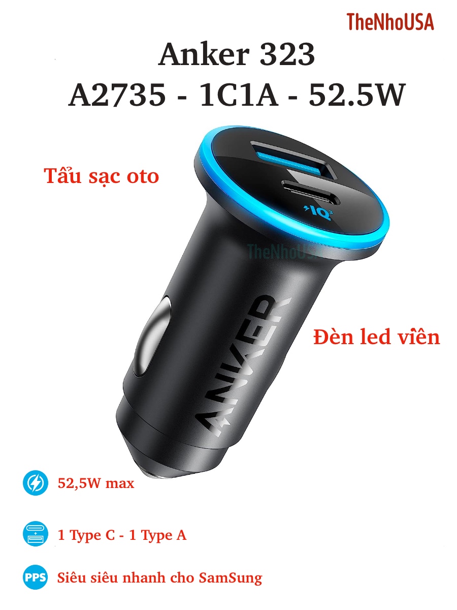 Tẩu sạc nhanh ô tô anker 2 cổng 52.5w a2735 1 type c 1 type a 1c1a pd pps qc afc fcp scp bh 12t