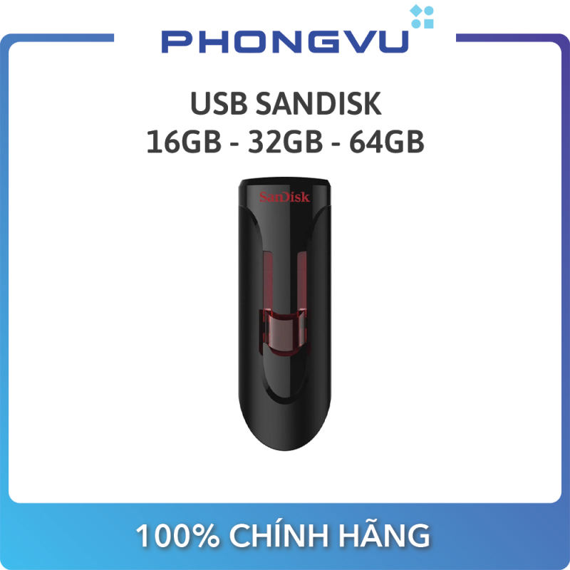 Bảng giá USB SanDisk 16GB - 32GB - 64GB (SDCZ600-G35) - Bảo hành 60 tháng Phong Vũ