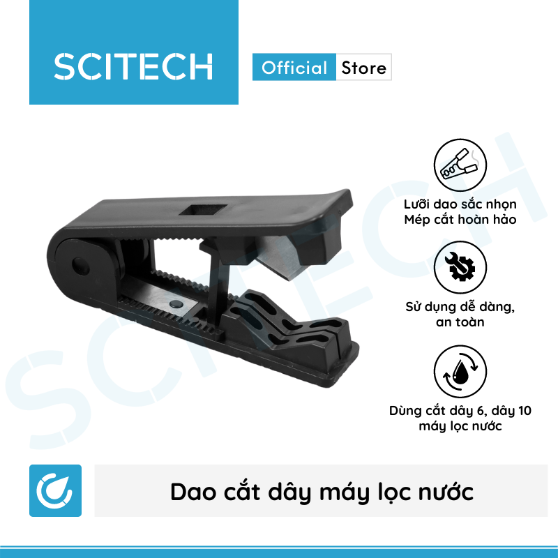 [HCM]Dao cắt dây bấm dây máy lọc nước - Scitech Water