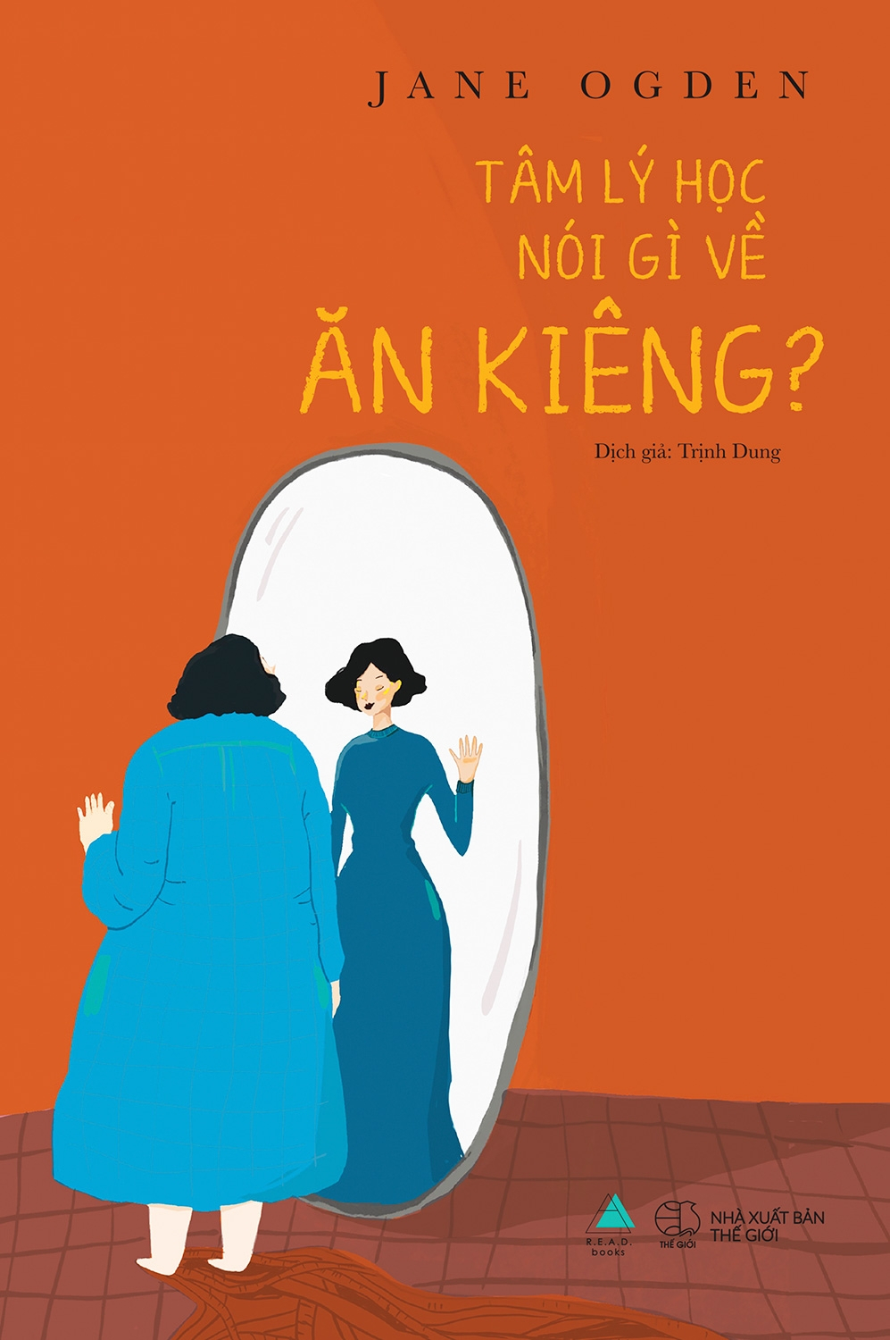 Tâm Lý Học Nói Gì Về Ăn Kiêng?