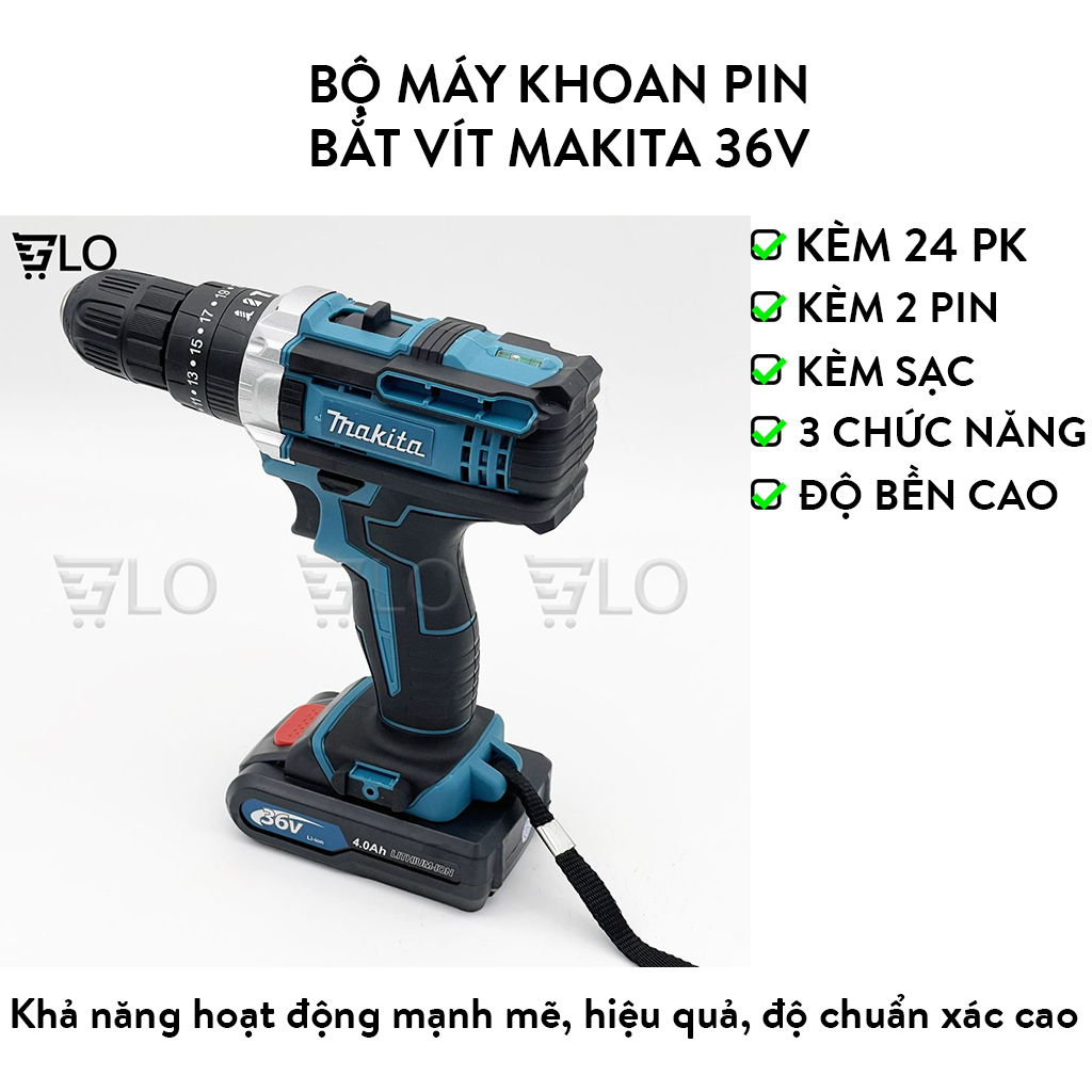 Bộ máy khoan pin bắt vít makita 36v 3 chức năng kèm 2 pin, đầy đủ 24 phụ kiện đồ nghề