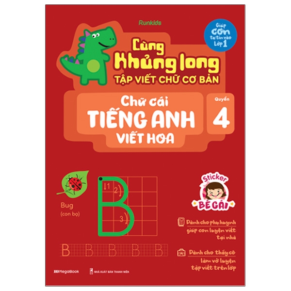 Fahasa - Cùng Khủng Long Tập Viết Chữ Cơ Bản - Chữ Cái Tiếng Anh Viết Hoa - Quyển 4 (Sticker Bé Gái)