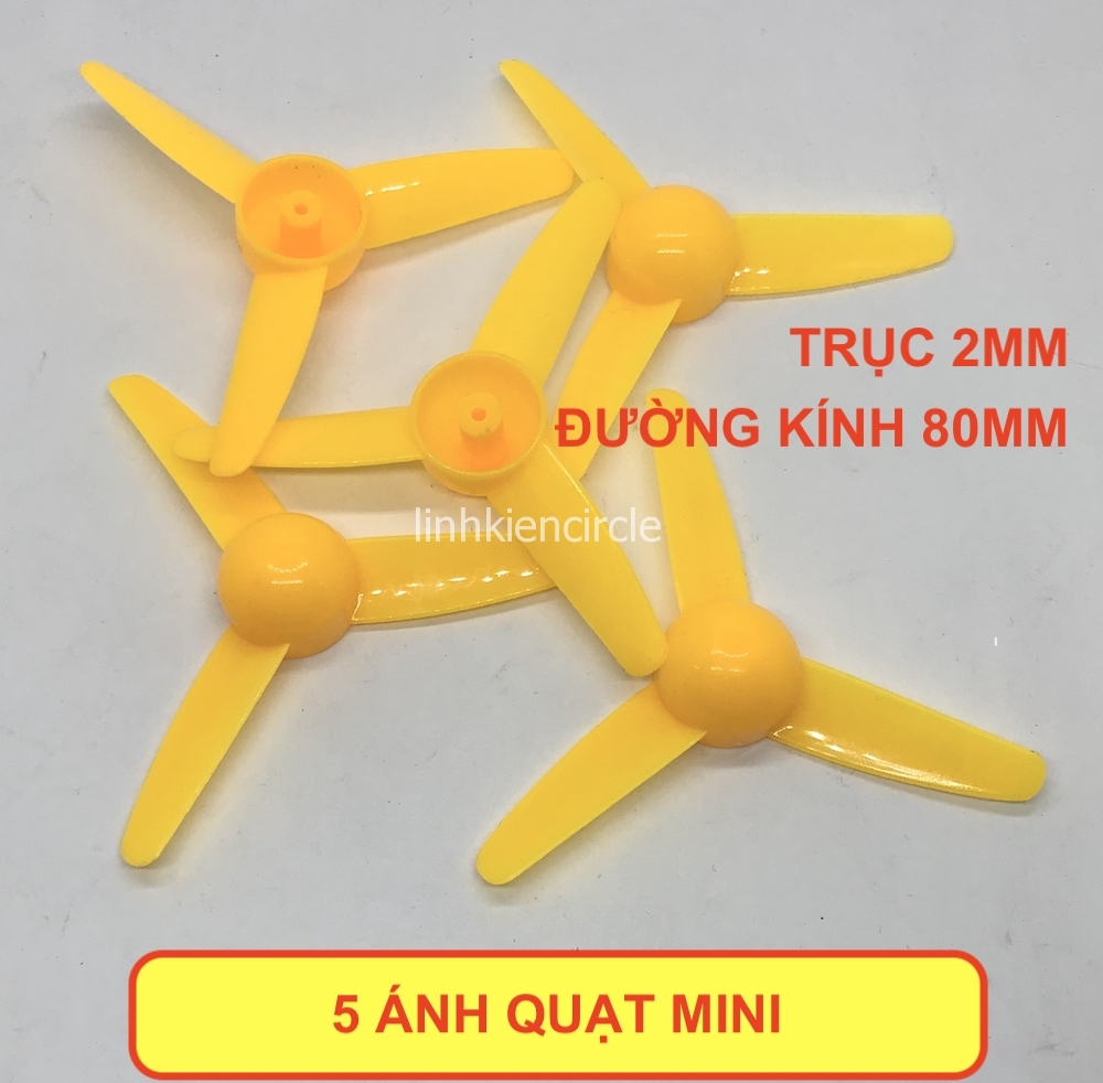 [HCM]5 cánh quạt mini trục 2mm đường kính 80mm loại 3 cánh nhỏ DIY tàu hoặc xe - LK0258