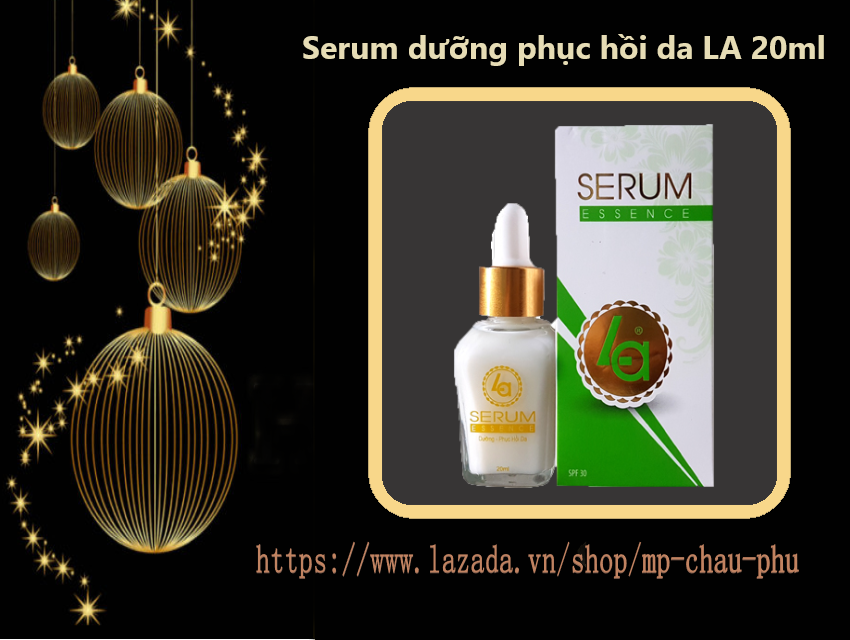 Serum dưỡng phục hồi da LA 20ml