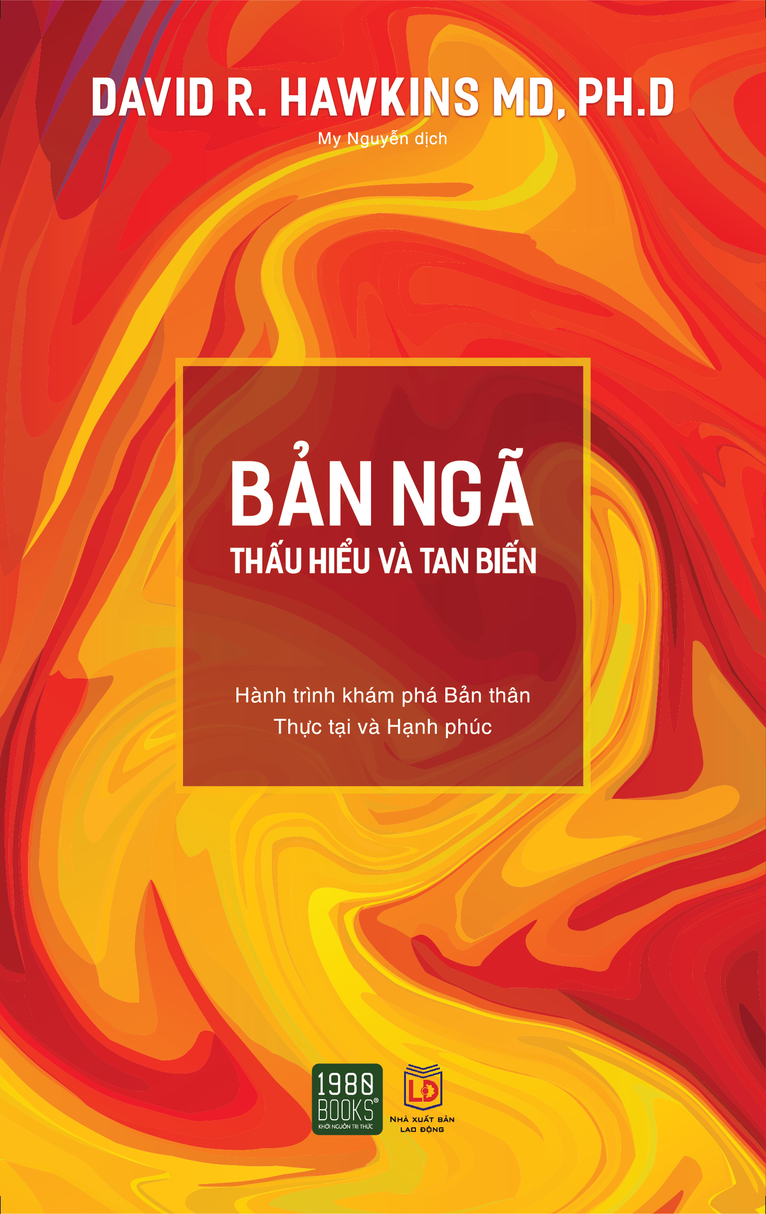 Sách - bản ngã - thấu hiểu và tan biến