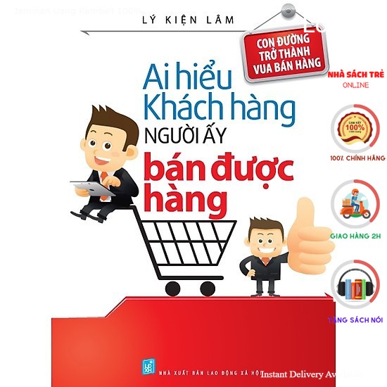 Sách - Ai hiểu khách hàng người đó bán được hàng