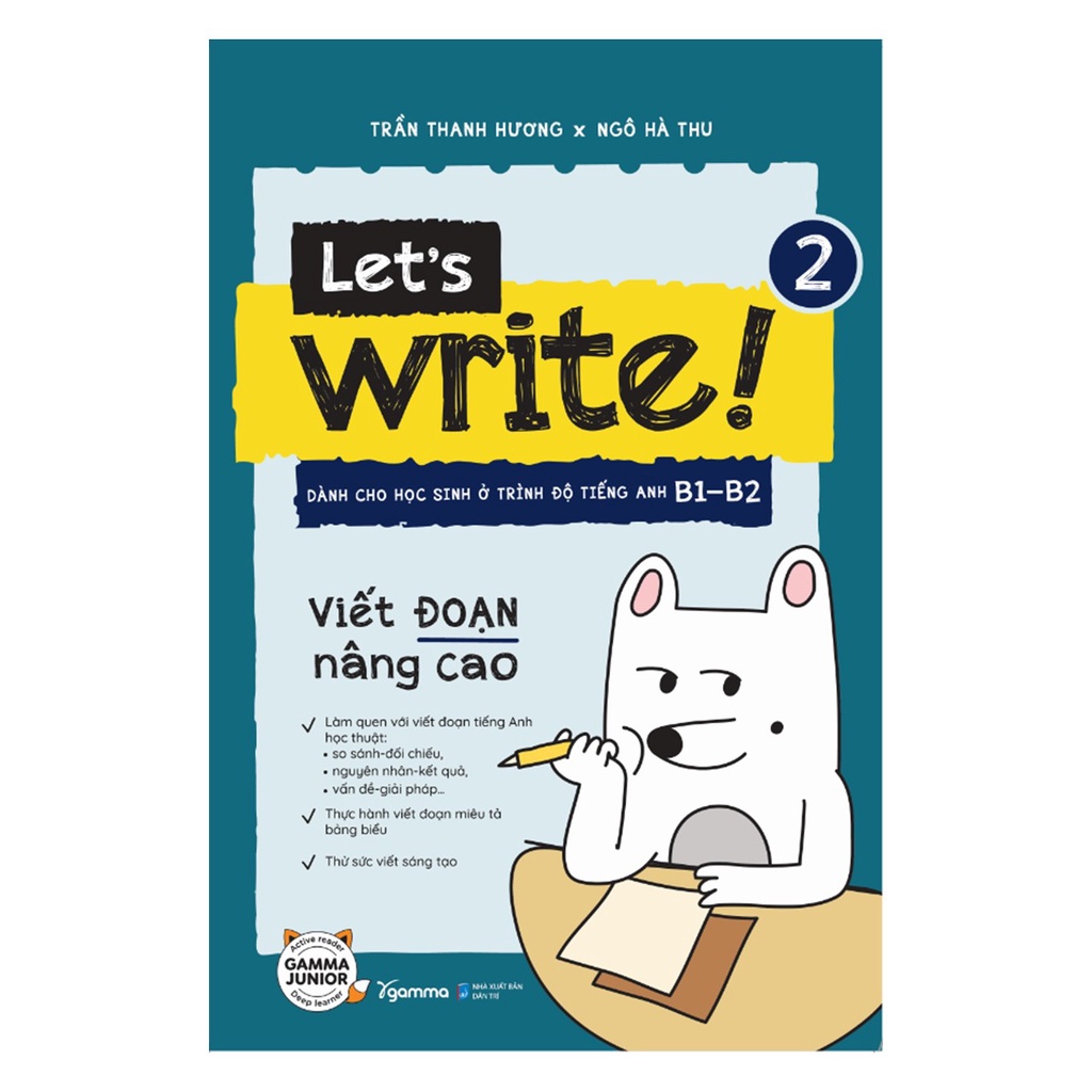 Sách - Let’s Write 2 – Viết Đoạn Nâng Cao