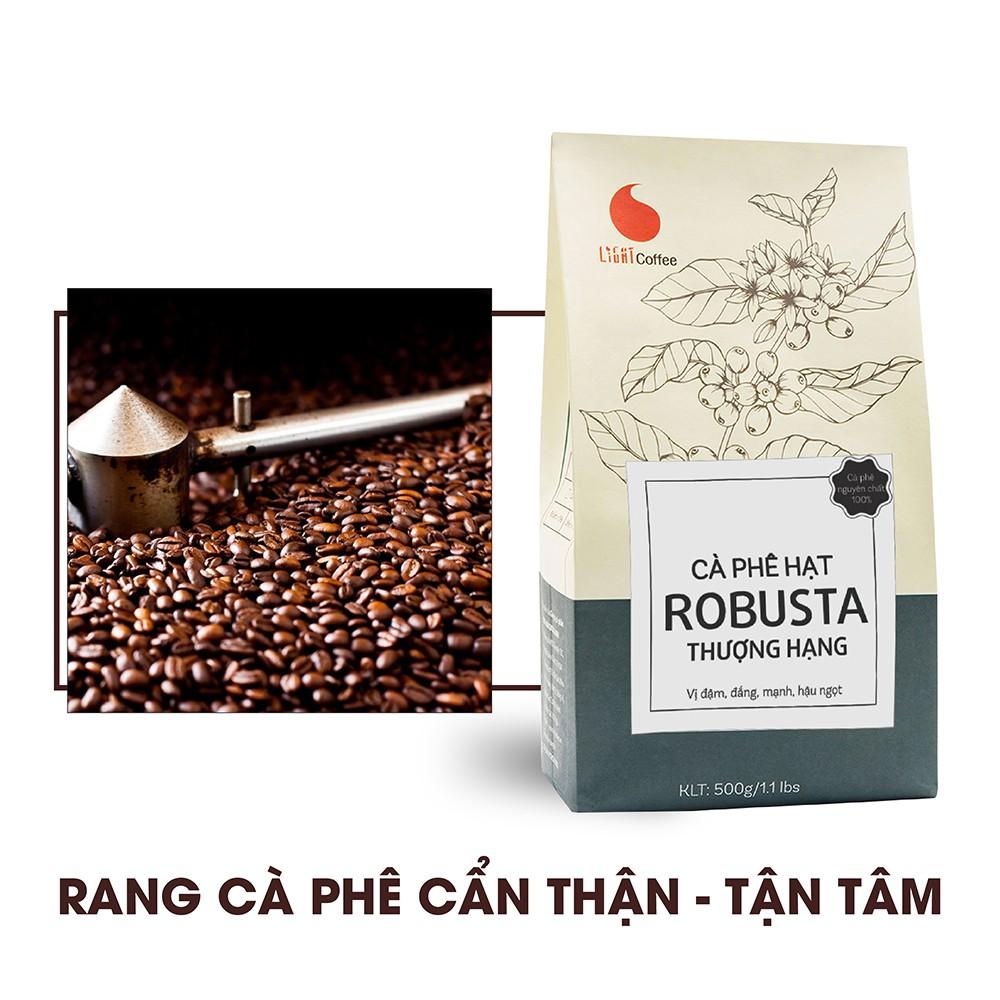 [HCM]Cà phê Robusta Thượng Hạng Light Coffee Hạt nguyên chất 500g - Rang medium Light Coffee