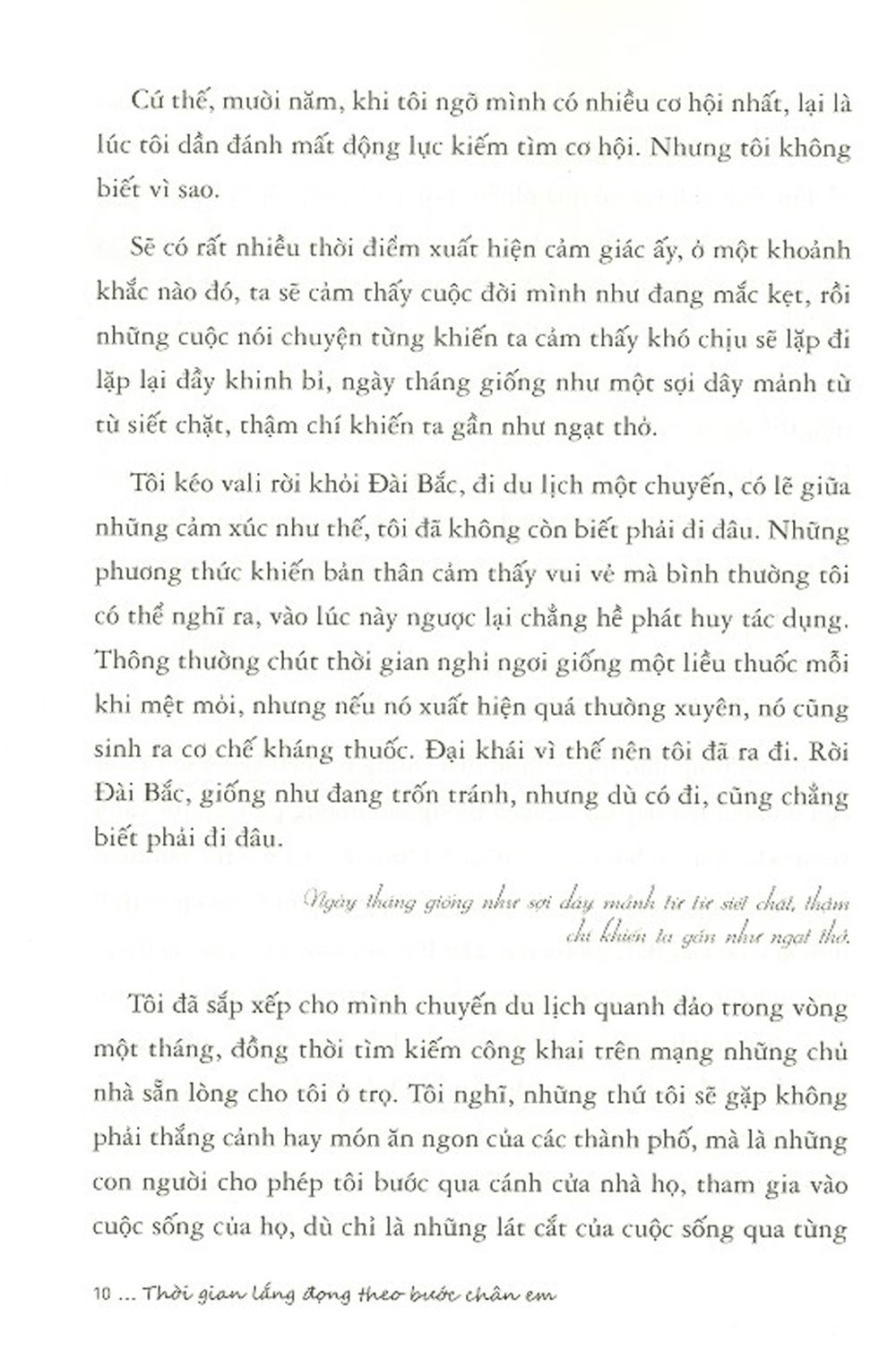 Thời Gian Lắng Đọng Theo Bước Chân Em