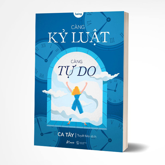 Càng kỷ luật, càng tự do - ca tây