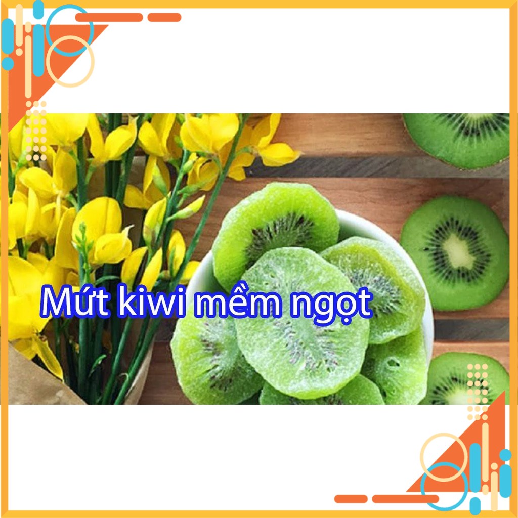 Kiwi sấy 500g thơm ngon bổ dưỡng