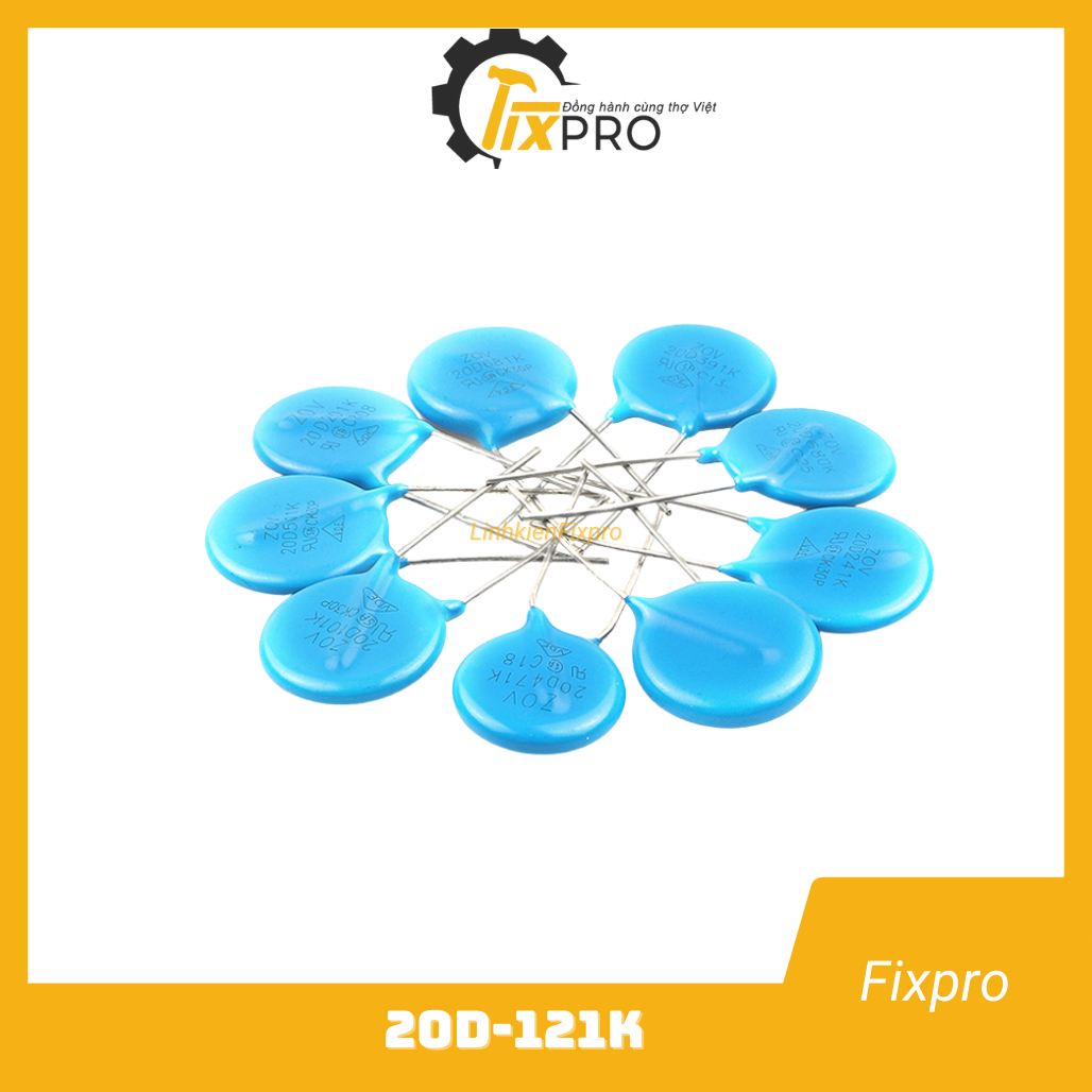 Tụ chống sét varistor 20d121k 120v 20mm chất lượng tốt - fixpro
