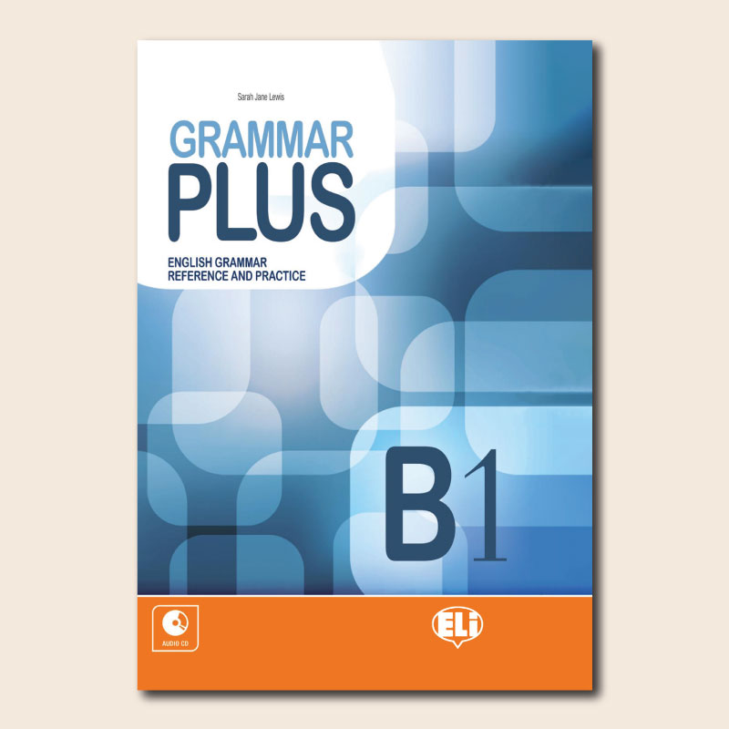 Grammar Plus - Books (A1, A2, B1, B2)