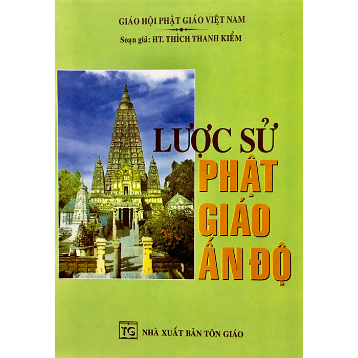 Lược Sử Phật Giáo Ấn Độ