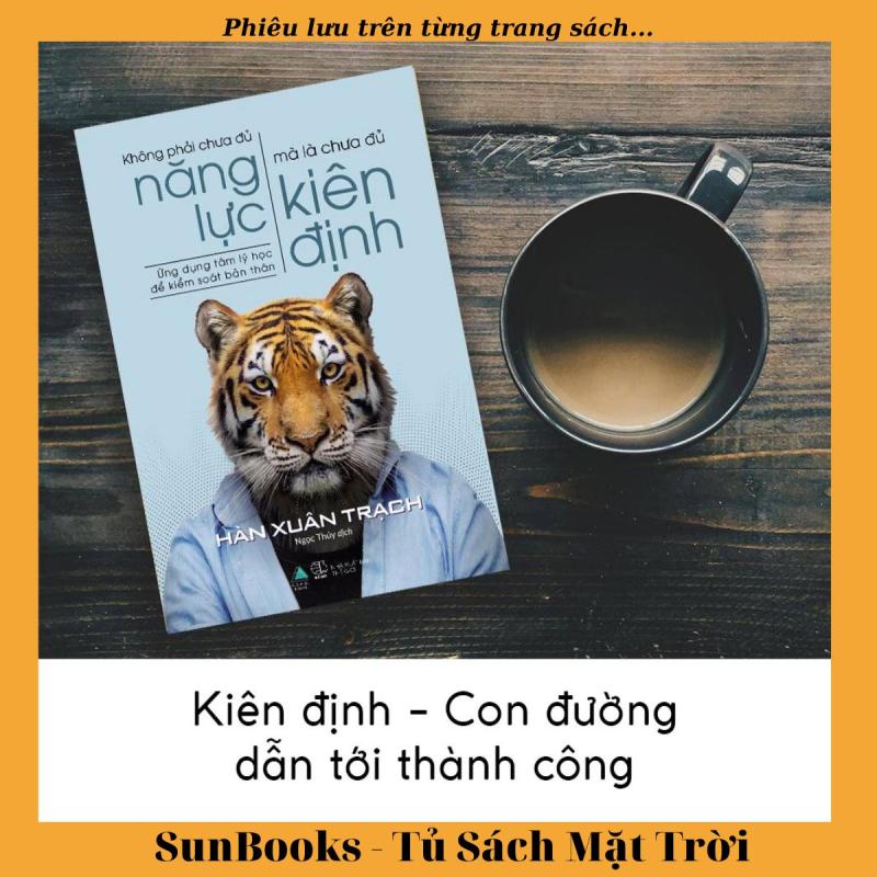 Mua Sách Không Phải Chưa Đủ Năng Lực , Mà Là Chưa Đủ Kiên Định
