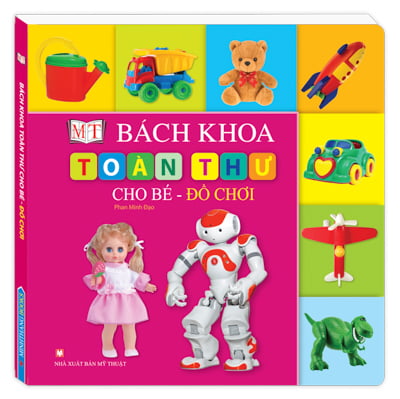 Fahasa - bách khoa toàn thư cho bé - đồ chơi