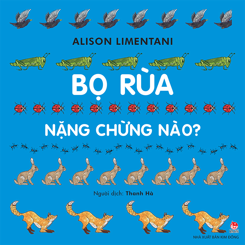 Kim Đồng - Bọ rùa nặng chừng nào?