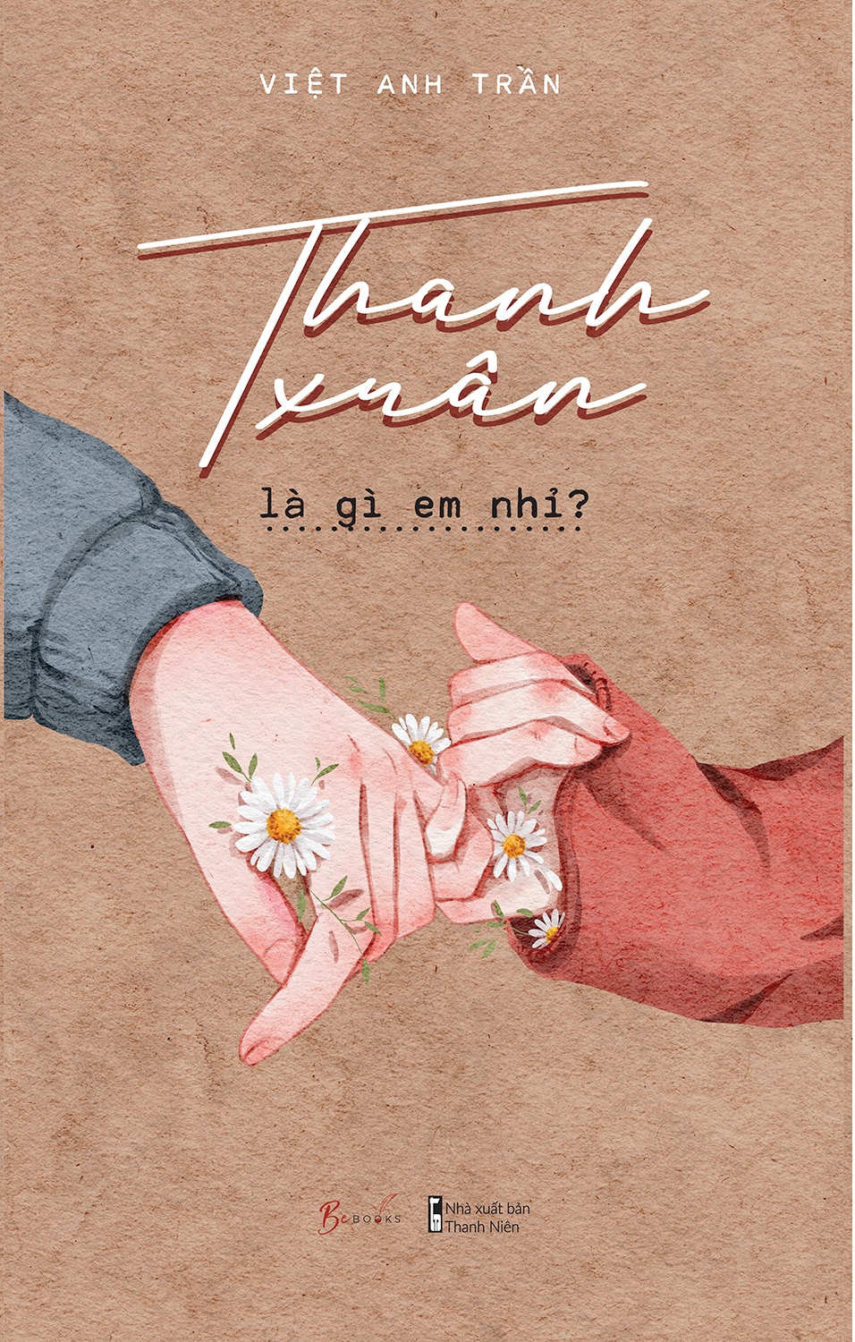 Fahasa - Thanh Xuân Là Gì Em Nhỉ?