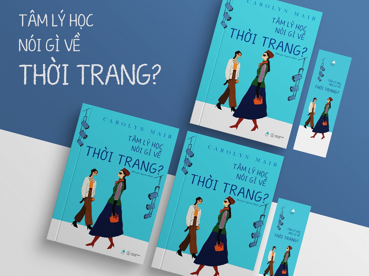 Sách - Tâm Lý Học Nói Gì Về Thời Trang?