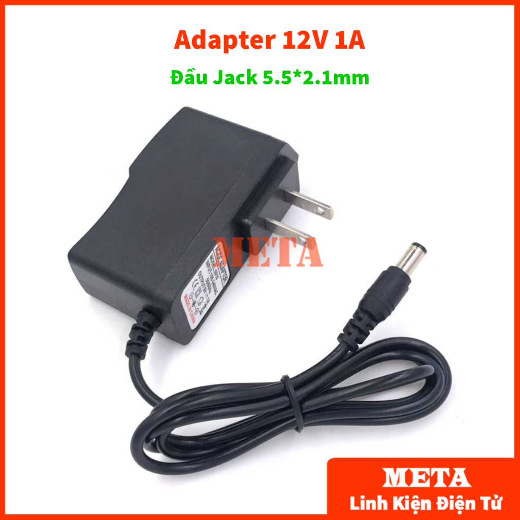 Nguồn adapter 12v 1a đầu jack 5.5*2.1mm - bộ chuyển đổi nguồn 12v1a