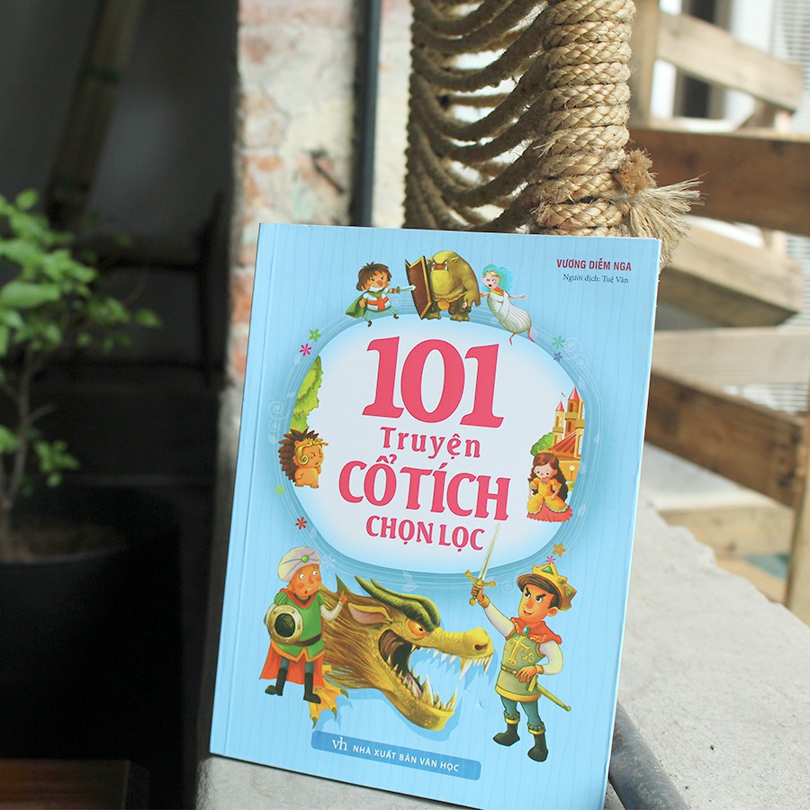 Sách - 101 Truyện Cổ Tích Chọn Lọc (Tái bản )