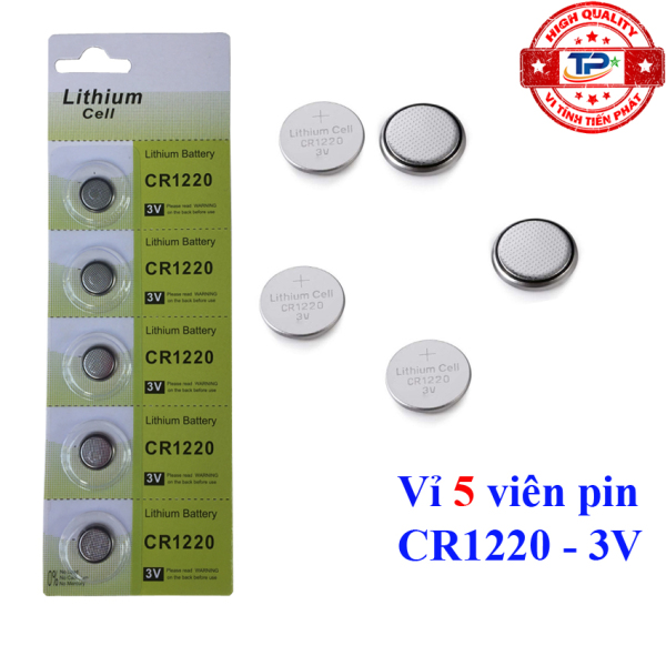 Vỉ 5 viên pin nút áo Lithium CR1220 3V Pin Không Chứa Hg và Cd, dùng cho rất nhiều thiết bị điện , điện tử