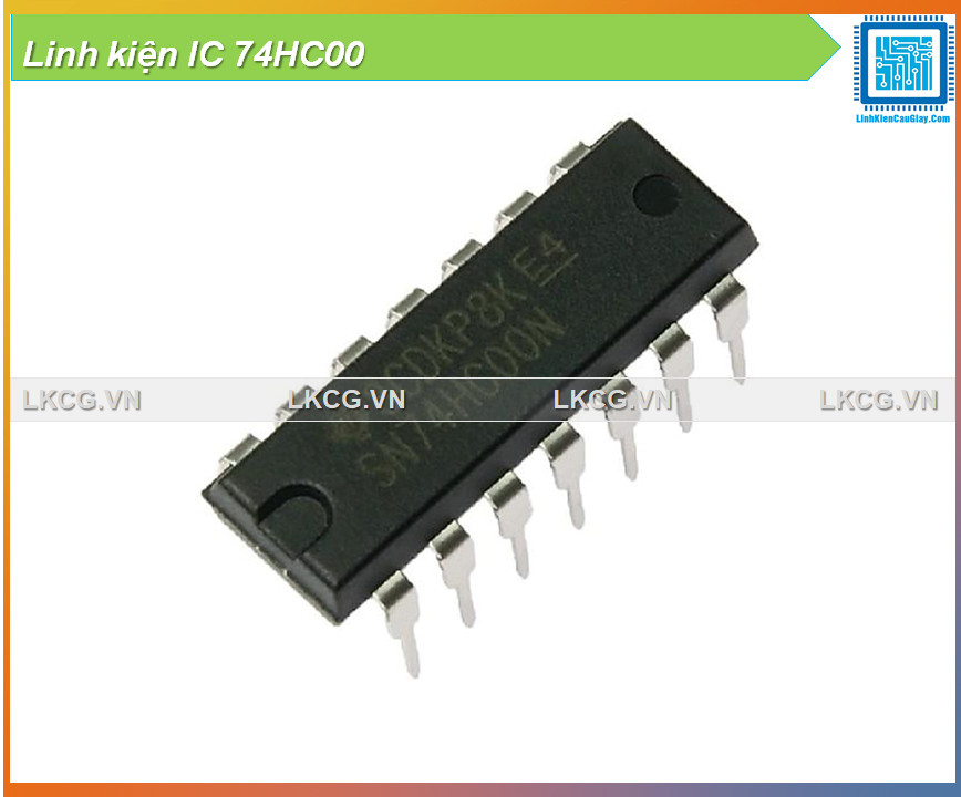 [Giá hủy diệt] Linh kiện IC 74HC00