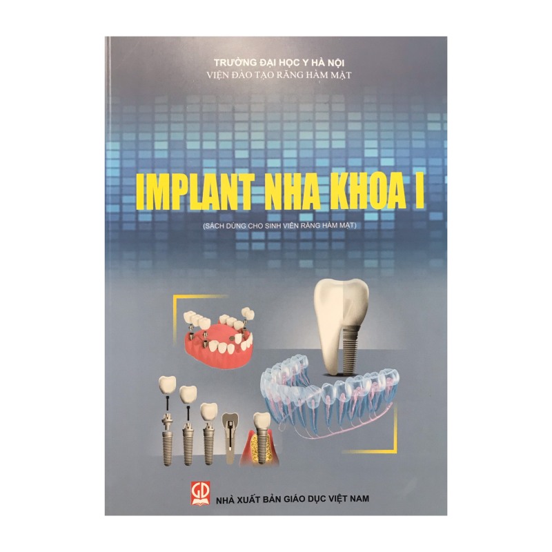 Implant Nha khoa I ( sách dùng cho sinh viên răng hàm mặt )
