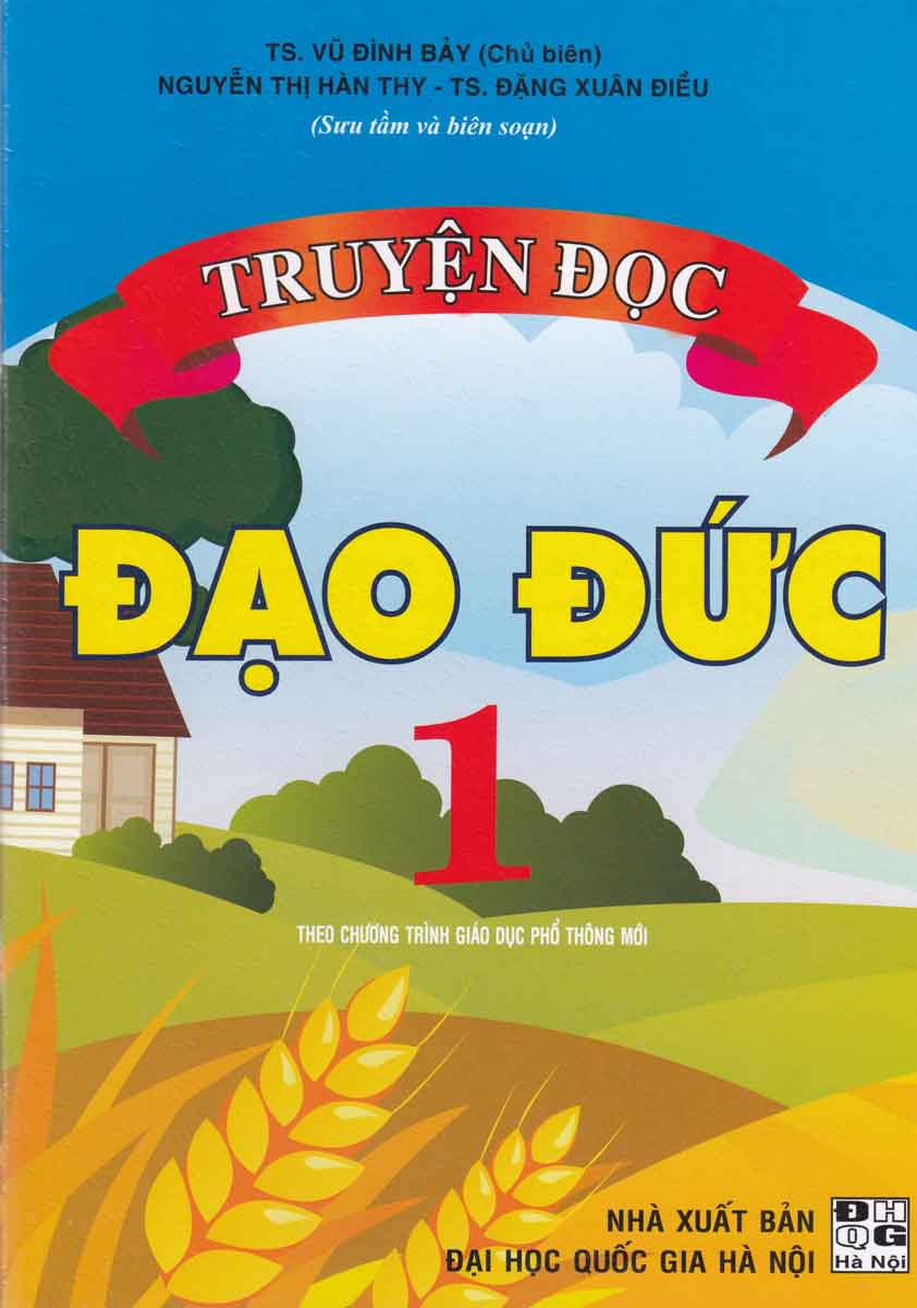 [HCM]Truyện Đọc Đạo Đức Lớp 1 (Theo Chương Trình Giáo Dục Phổ Thông Mới)