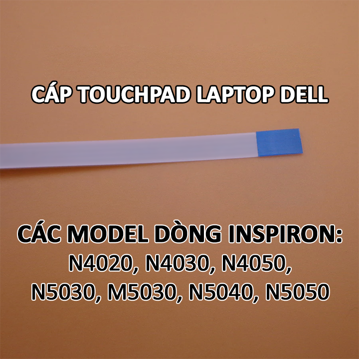 Cáp touchpad laptop dell inspiron n5030 m5030 n5040 n5050 n4020 n4030 n4050