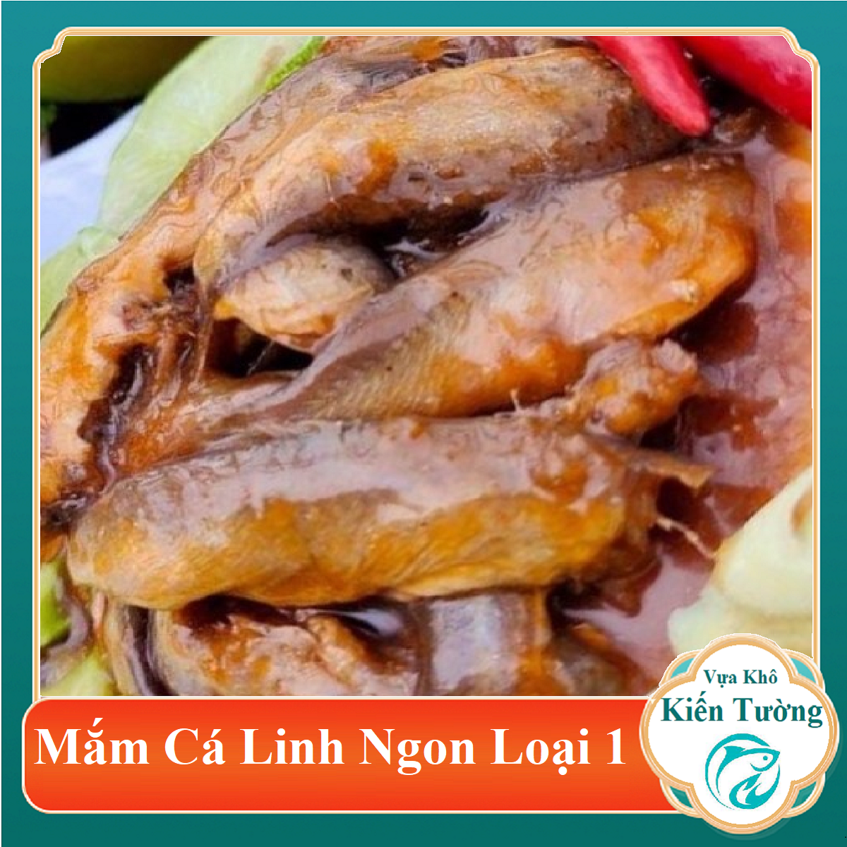 1 KG MẮM CÁ LINH -CHƯNG, ĂN KÈM RAU SẠCH, CHƯNG TRỨNG  SIÊU NGON- Vựa Khô Kiến Tường