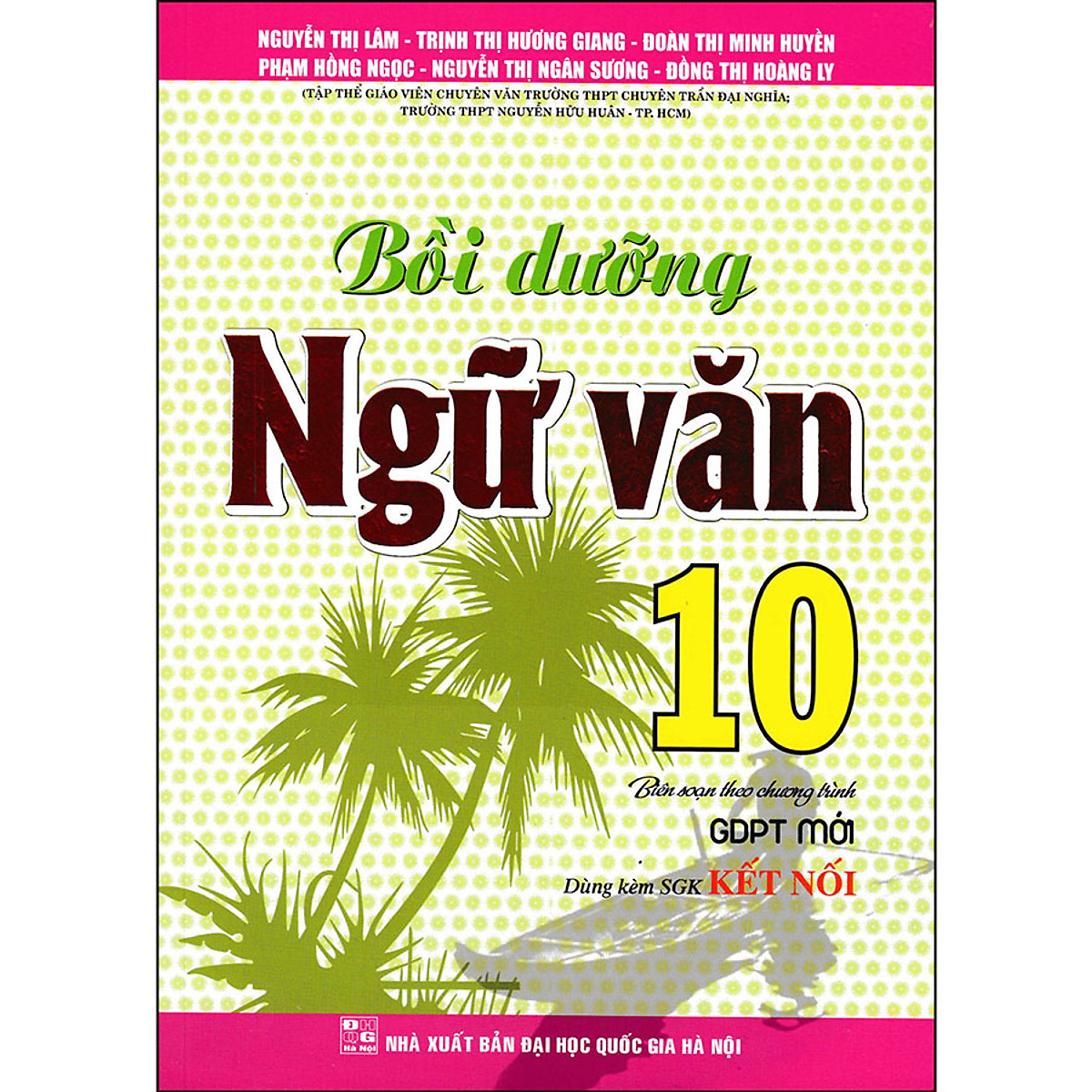 Bồi dưỡng ngữ văn 10 - ntbooks