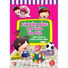 Fahasa - bé thần đồng - học toán lớp một 02 - hình dạng và toán thông minh