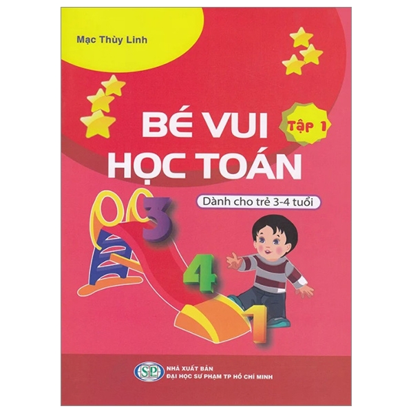 Fahasa - bé vui học toán - dành cho trẻ 3-4 tuổi - tập 1