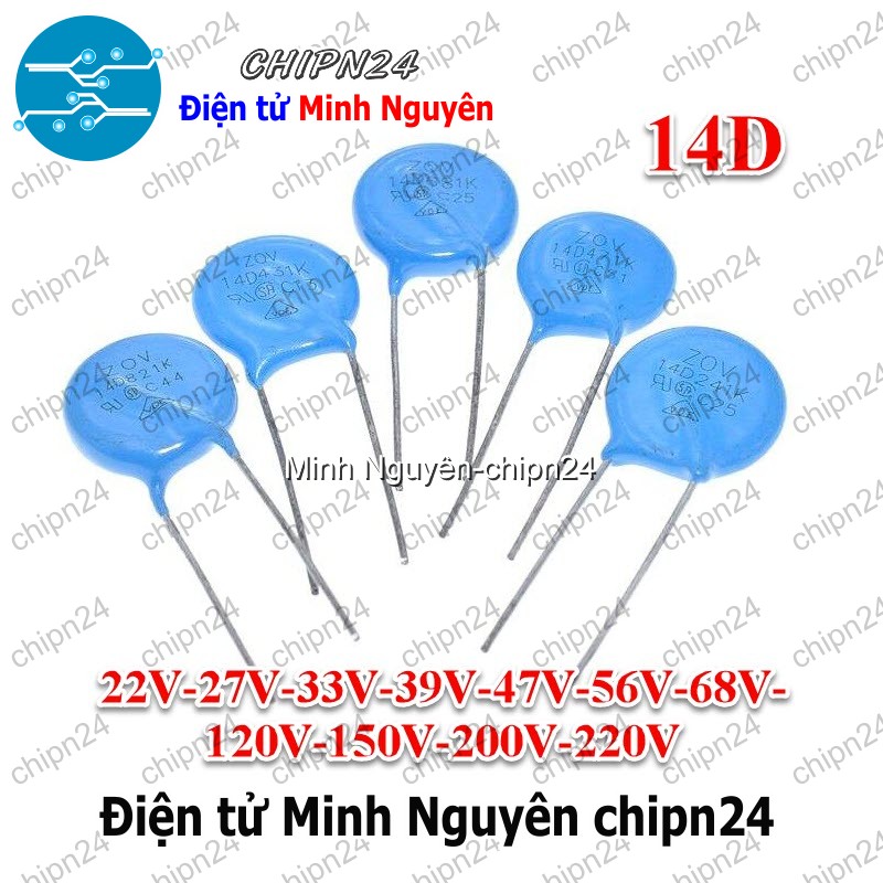[5 con] (F241) Tụ Chống Sét 14D (22V/27V/33V/39V/47V/56V/68V/120V/150V/200V/220V) - [Chọn Loại] - HHH.00004