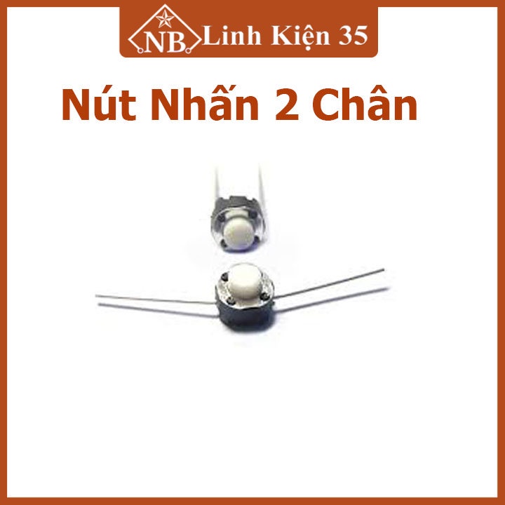 Nút nhấn 2 chân cắm, dạng nhấn nhả