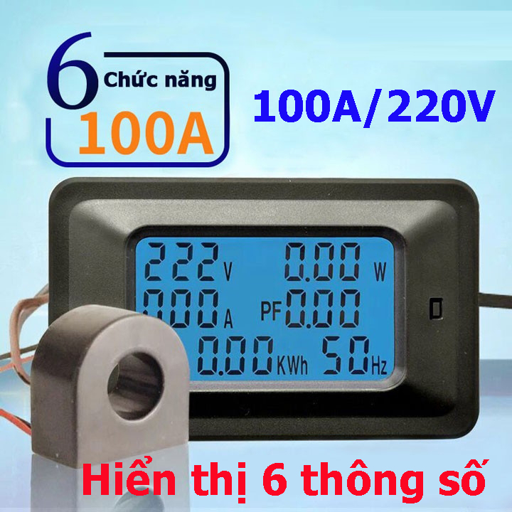 Đồng hồ điện tử hiển thị 6 thông số 100A,Thiết bị đo công suất 100A 220V,công tơ điện tử 1 pha